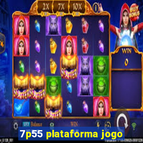 7p55 plataforma jogo